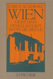 book cover of Wien. Geist und Gesellschaft im Fin de Siecle. by Carl E. Schorske