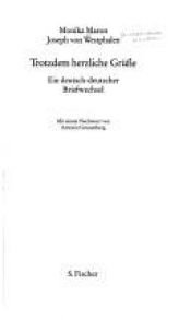 book cover of Trotzdem herzliche Grüsse: Ein deutsch-deutscher Briefwechsel by Monika Maron