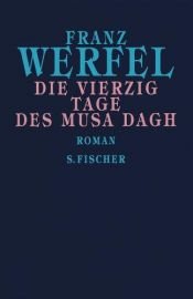 book cover of Die vierzig Tage des Musa Dagh by Franz Werfel