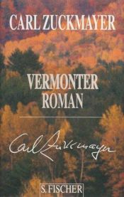 book cover of Vermonter Roman by Carl Zuckmayer