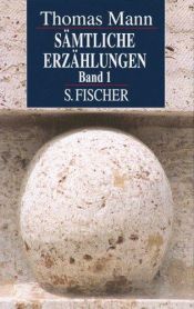 book cover of Sämtliche Erzählungen I. Sonderausgabe by Thomas Mann