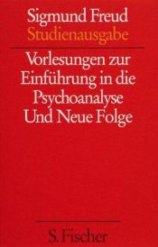 book cover of Vorlesungen zur Einführung in die Psychoanalyse und Neue Folge by Sigmund Freud