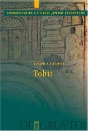 book cover of Tobit (Commentaries on Early Jewish Literature) by Joseph A. Fitzmyer