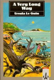book cover of A very long Way: Text and Study Aids by Ursula K. Le Guin