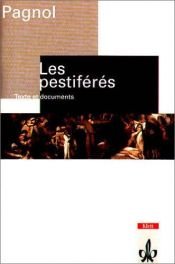 book cover of Les Pestiferes by Marcel Pagnol