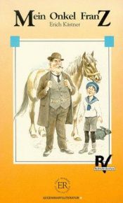 book cover of Mein Onkel Franz (Easy Readers) by Erich Kästner