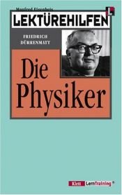 book cover of Lektürehilfen Dürrenmatt 'Die Physiker'. (Lernmaterialien) by Friedrich Dürrenmatt