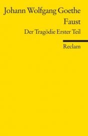 book cover of Faust I: Der Tragödie erster Teil by Johann Wolfgang von Goethe