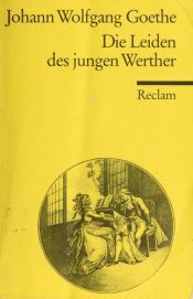 book cover of Die Leiden des jungen Werthers by David Constantine|Johann Wolfgang von Goethe