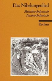 book cover of Das Nibelungenlied: Mittelhochdeutsch by Anonymous