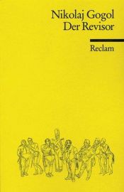 book cover of Der Revisor by Nikolai Wassiljewitsch Gogol