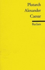 book cover of Alexander. Caesar by Plutarch