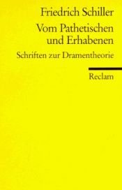 book cover of Vom Pathetischen und Erhabenen by Friedrich Schiller