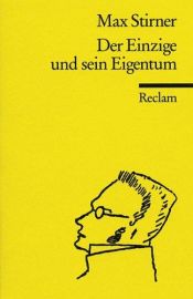 book cover of Der Einzige und sein Eigentum by Max Stirner