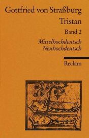 book cover of Tristan, Band 2 by Gottfried von Straßburg
