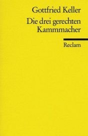 book cover of Die drei gerechten Kammacher by Gottfried Keller