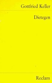book cover of Dietegen by Gottfried Keller