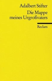 book cover of Die Mappe meines Urgrossvaters by Adalbert Stifter