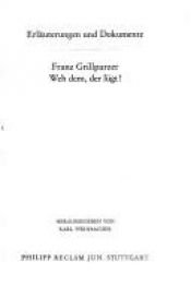 book cover of Weh dem, der lügt - Erläuterungen und Dokumente by Franz Grillparzer