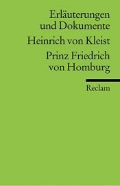 book cover of Prinz Friedrich von Homburg oder die Schlacht bei Fehrbellin by Heinrich von Kleist|Paul-André Robert