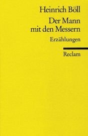 book cover of De man met de messen by Heinrich Böll