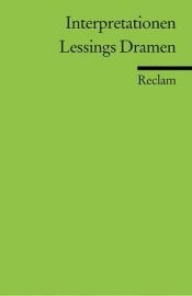book cover of Interpretationen: Lessings Dramen. (Lernmaterialien) by Gotthold Ephraim Lessing