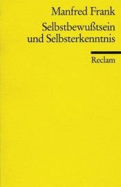 book cover of Selbstbewußtsein und Selbsterkenntnis by Manfred Frank