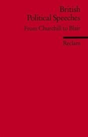book cover of British Political Speeches: From Churchill to Blair by Merle Tönnies