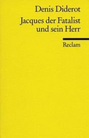 book cover of Jacques der Fatalist und sein Herr by Denis Diderot