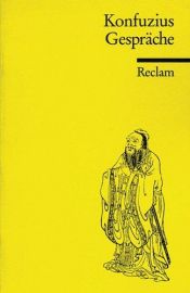 book cover of Gespräche des Konfuzius by Konfuzius
