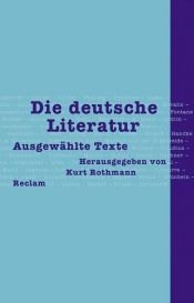 book cover of Deutsche Literatur by Kurt Rothmann