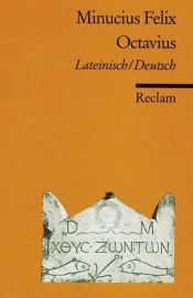 book cover of Octavius, Latein.-Dtsch. by Marcus Minucius Felix
