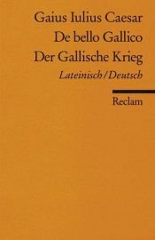 book cover of De bello Gallico lateinisch by Caesar