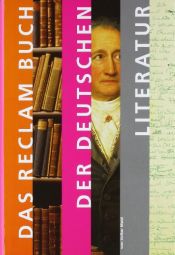book cover of Das Reclam-Buch der deutschen Literatur by Volker Meid