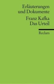book cover of Das Urteil. Erläuterungen und Dokumente by فرانتس کافکا