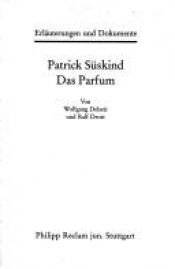 book cover of Analysen und Reflexionen, Bd.85, Patrick Süskind 'Das Parfum' by Патрик Зюскинд