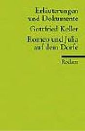 book cover of Romeo und Julia auf dem Dorfe. (Lernmaterialien) by Готфрид Келлер