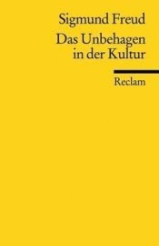 book cover of Das Unbehagen in der Kultur by Sigmund Freud