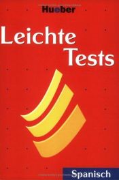 book cover of Leichte Tests. Spanisch. by Johannes Schumann
