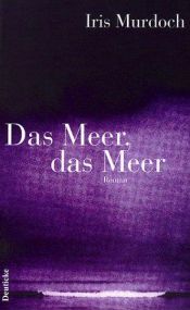 book cover of Das Meer, das Meer by Iris Murdoch