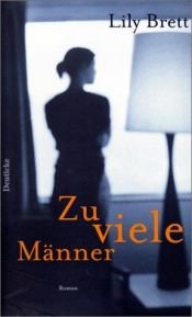 book cover of Zu viele Männer by Lily Brett