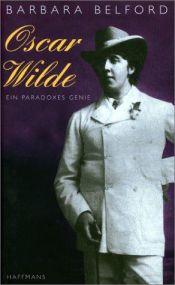 book cover of Oscar Wilde: Eine Biographie by Barbara Belford