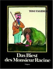 book cover of Das Biest des Monsieur Racine by Tomi Ungerer