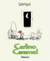 book cover of Carlino Caramel by Jean-Jacques Sempé