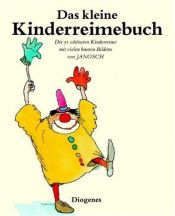 book cover of Das kleine Kinderreimebuch by Janosch