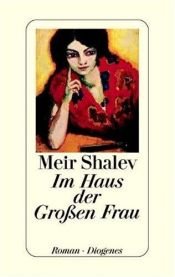 book cover of De grote vrouw by Meir Shalev