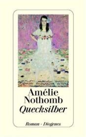 book cover of Quecksilber by Amélie Nothomb