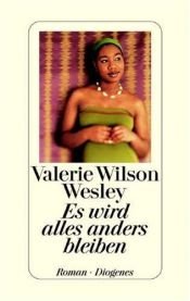 book cover of Es wird alles anders bleiben by Valerie Wilson Wesley