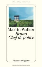 book cover of Bruno, Chef de police by Martin Walker