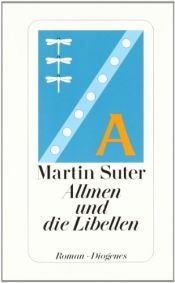 book cover of Allmen und die Libellen by Suter Martin